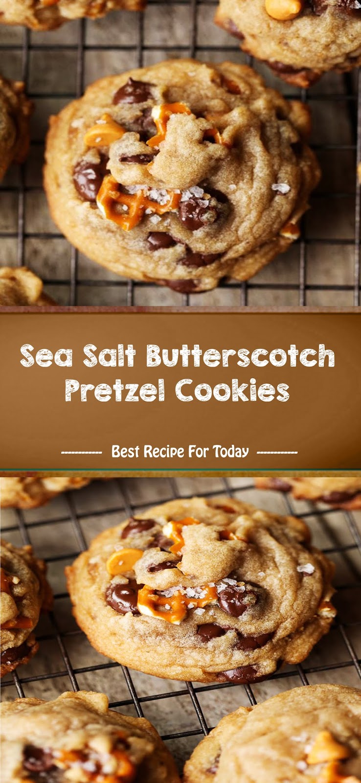 Sea Salt Butterscotch Pretzel Cookies xxx