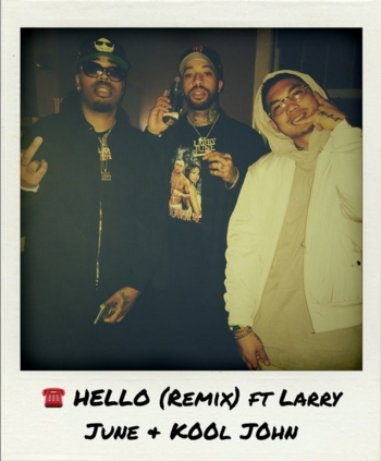 Mike Dash-E featuring Larry June and Kool John - "Hello (Remix)"