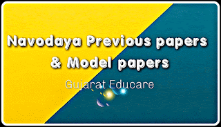 NAVODAYA OLD QUESTION PAPERS AND MODEL PAPERS