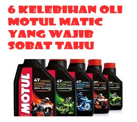 6 Kelebihan Oli Motul Matic Yang Wajib Sobat Tahu