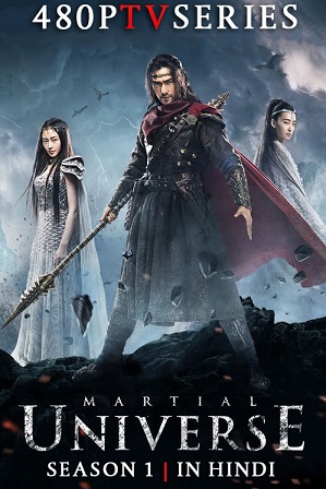 Martial Universe Season 2 Full Hindi Dubbed Download 480p 720p All Episodes