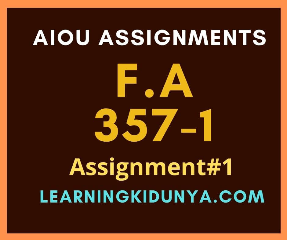 AIOU Solved Assignments 1 Code 357