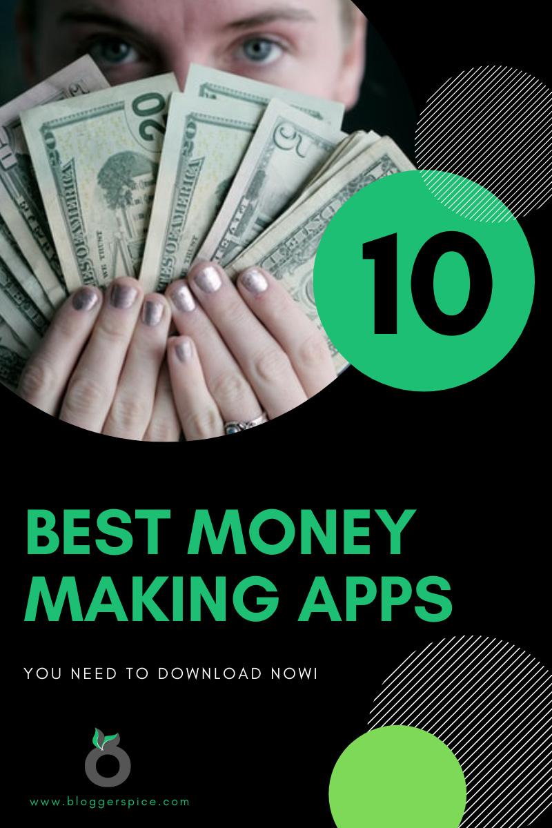 Check out These 10 Best Money Making Apps for Android Right Now