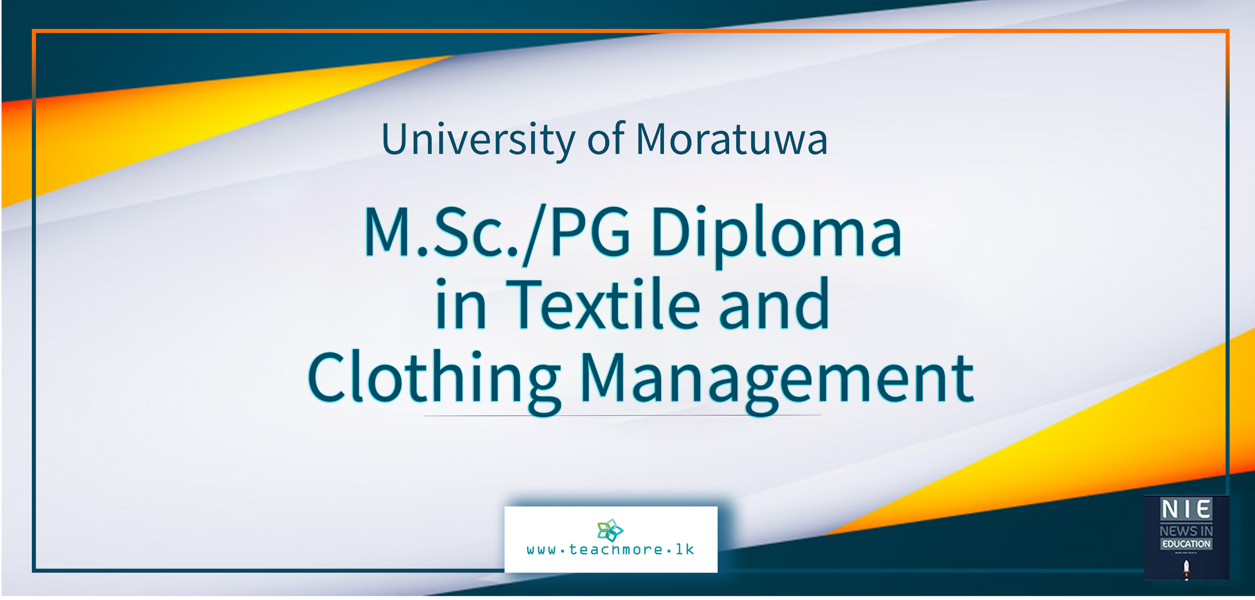 M.Sc./PG Diploma in Textile and clothing management TeachMore.lk