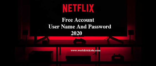 How To Get Netflix Free Account User Name And Password 2020 Tricks netflix cookies,netflix mod apk download,netflix mod for pc,How To Get Free Account In Netflix,How To Get Netflix Free Account User Name And Password 2020