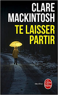Te Laisser Partir de Clare Mackintosh PDF Te Laisser Partir de Clare Mackintosh PDF