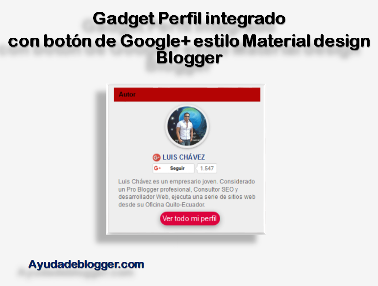 Gadget Perfil integrado con botón de Google+ estilo Material design Blogger