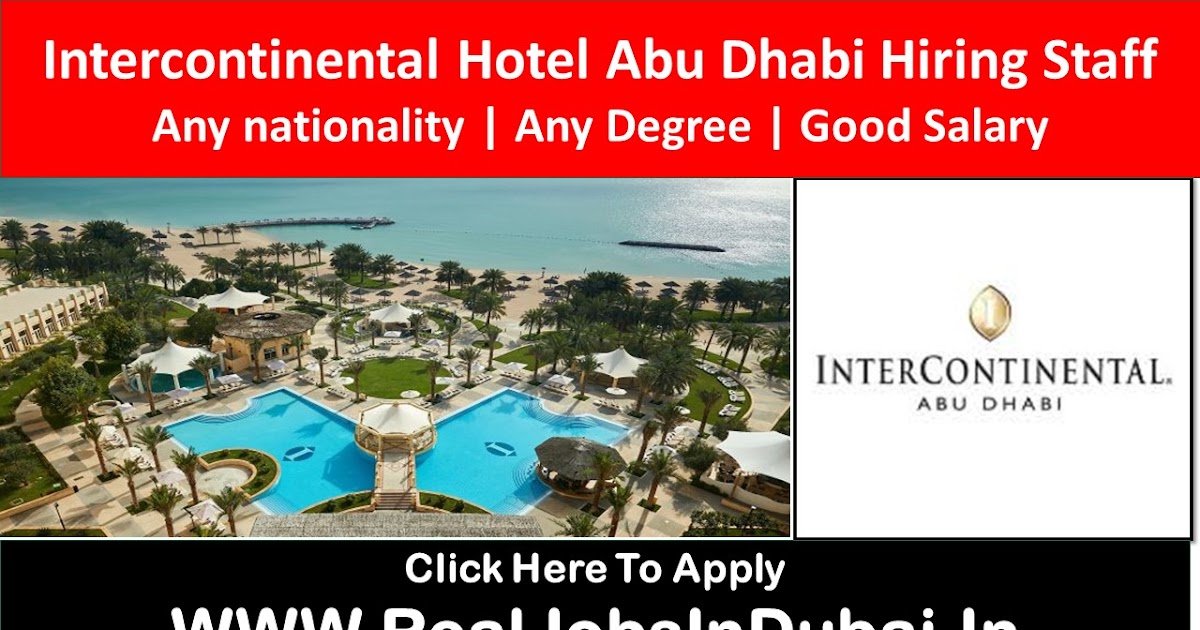 Intercontinental Hotel jobs In Abu Dhabi - UAE 2020