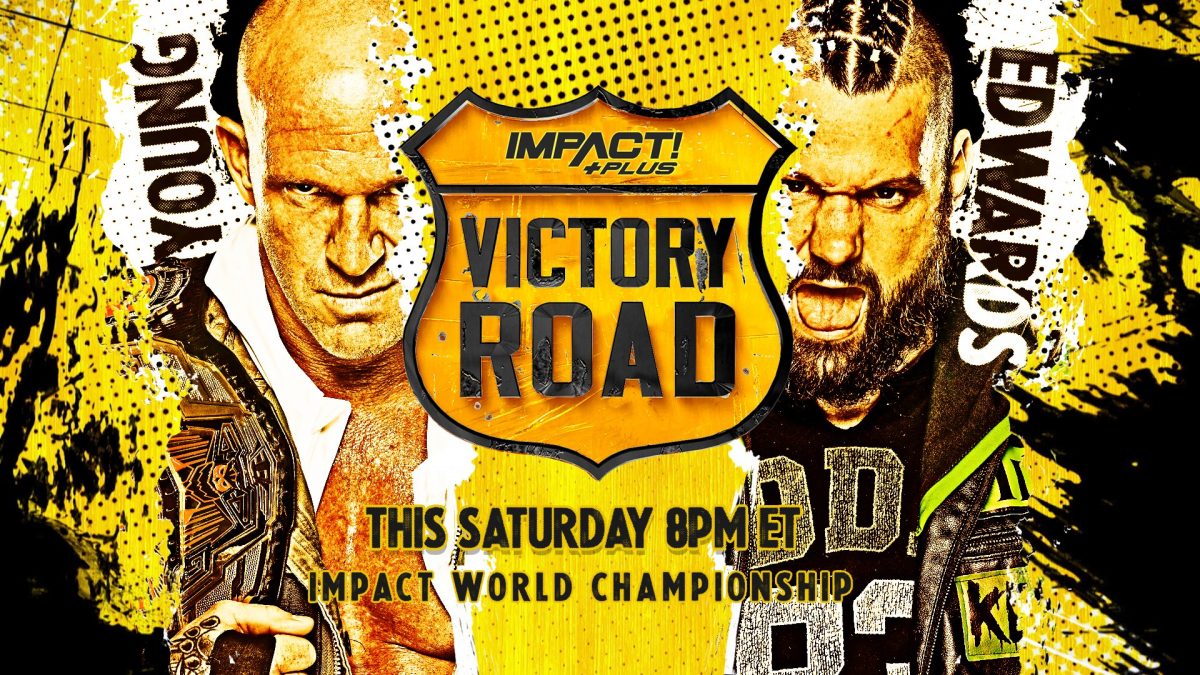 Cobertura: IMPACT Victory Road (2020) – Estrada percorrida!