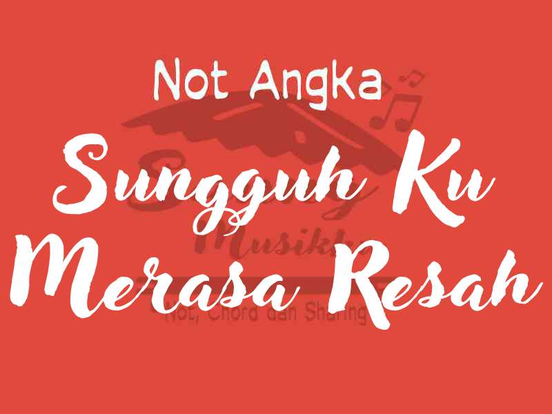 Not Angka DJ Sungguh Ku Merasa Resah Pianika Piano