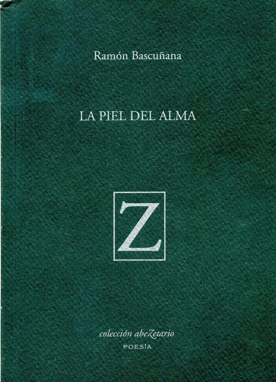 LA PIEL DEL ALMA  [2006]