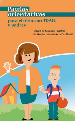 http://www.trastornohiperactividad.com/sites/default/files/pdf/TDAH_Pautas_Orientativas.pdf