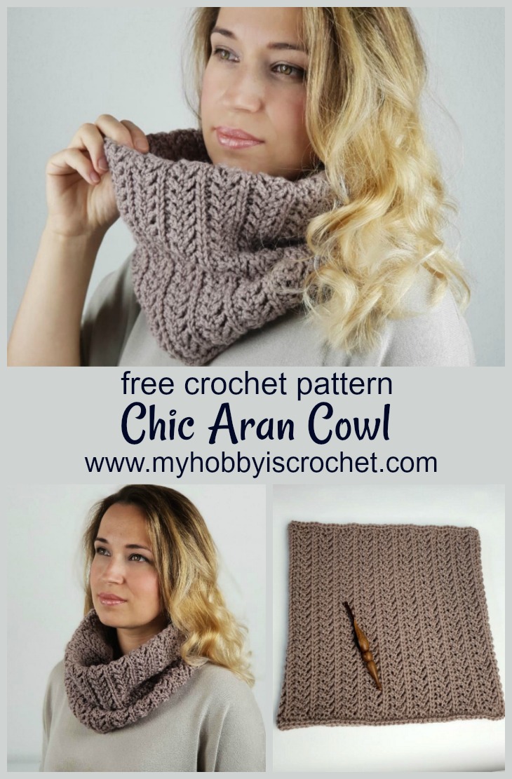 My Hobby Is Crochet: Chic Aran Cowl - Free Crochet Pattern