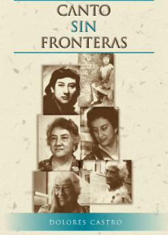 Heroínas Dolores Castro poeta ante la vida.