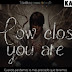 Miyano Mamoru -How Close you are- [Sub español + Karaoke]