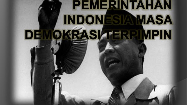 Contoh Soal Indonesia Masa Demokrasi Terpimpin Bidang