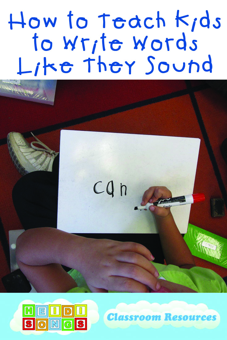 How to Teach Children to Write Words Like They Sound