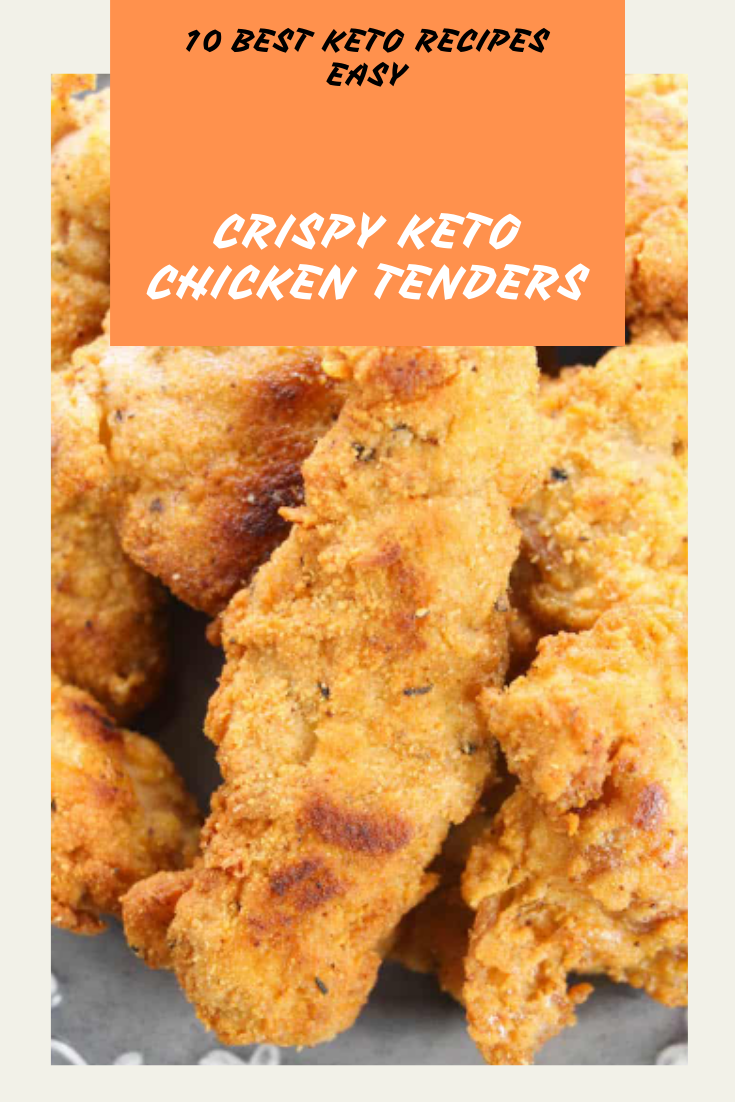 Crispy Keto Chicken Tenders