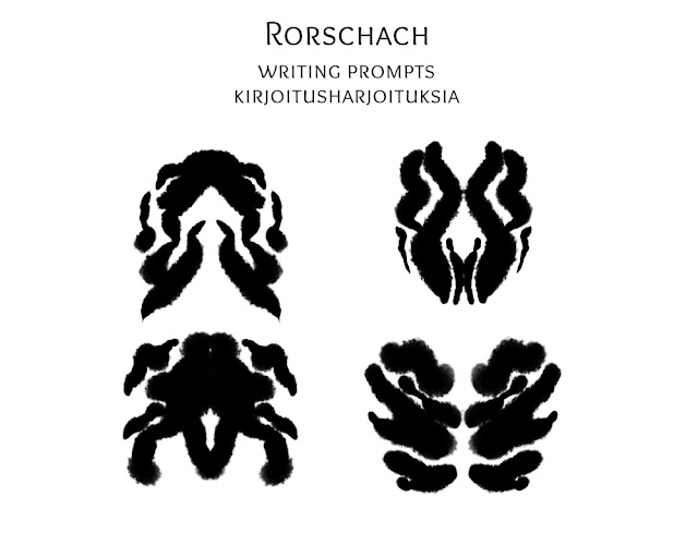 A Rorschach writing prompt / Kirjoitusharjoitus, joka käyttää Rorschach-musteläikkiä