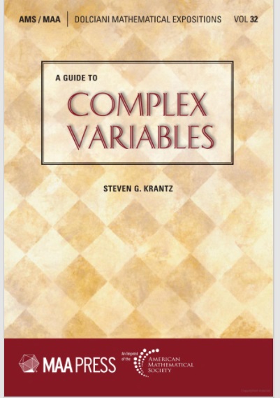 A Guide to Complex Variables