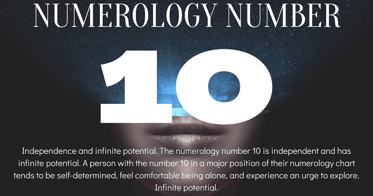 Numerology The meaning of the number 10