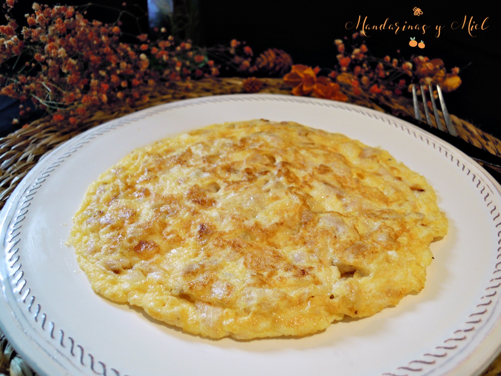 Tortilla de atún y cebolla Mandarinas y miel