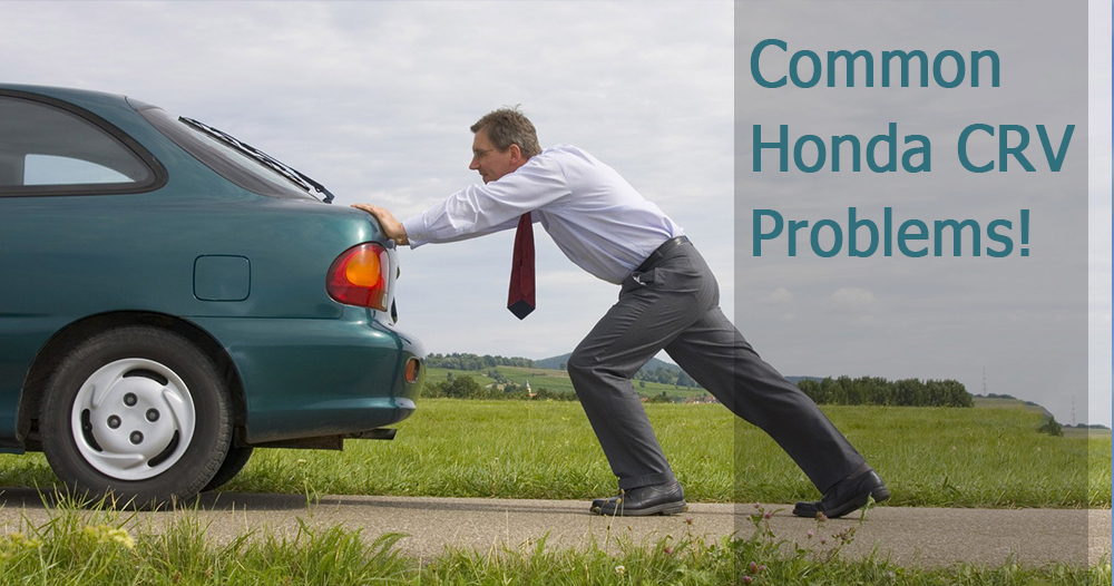 9 Common Honda CRV Problems That You Shouldn't Ignore