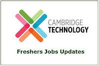 Cambridge Technology Freshers Recruitment