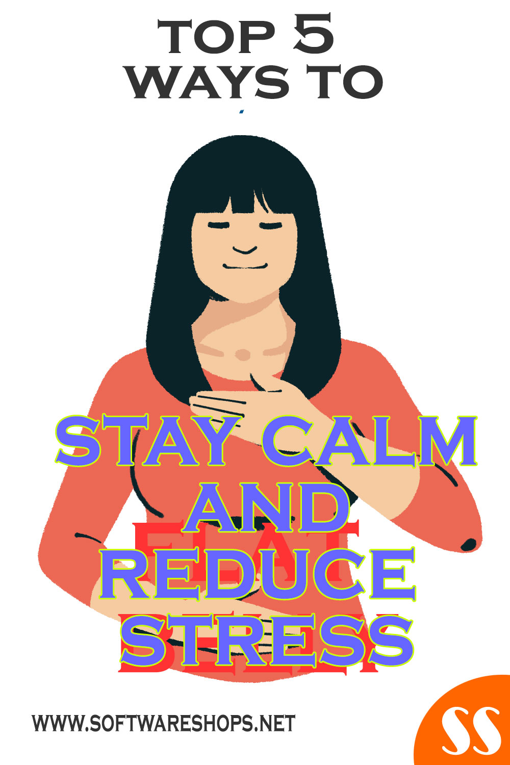 Top 5 ways to stay calm and reduce stress