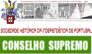 Conselho Supremo, Sociedade Histórica da Independência de Portugal, SHIP, Conselho, Supremo, Sociedade, Histórica, Independência, Portugal SHIP