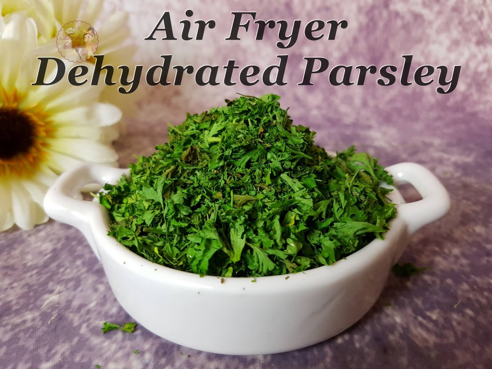 Dried Parsley in GoWise Air Fryer EVENLY DEHYDRATED How to Dry Parsley in an Air Fryer