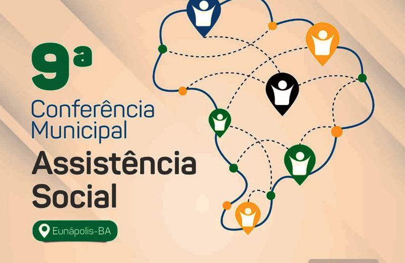 Conferência Municipal de Assistência Social acontece nesta segunda-feira em Eunápolis