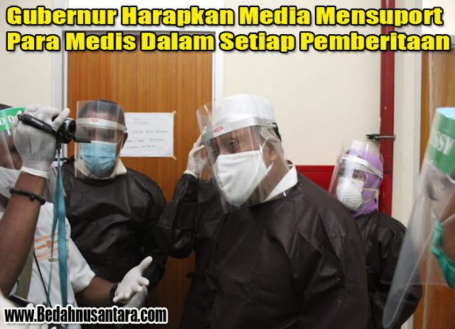 Gubernur Harapkan Media Mensuport Para Medis Dalam Setiap Pemberitaan 1 murad%2Bmedia