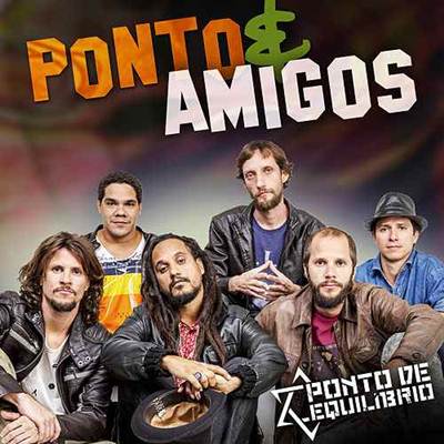 Ponto De Equilíbrio - Ponto e Amigos