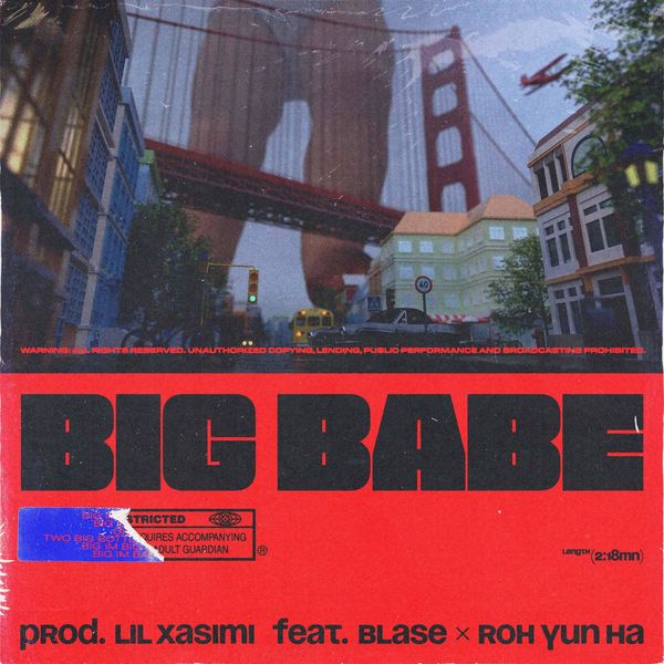 Lil Xasimi – BIG BABE (Feat. Blase, Roh Yun Ha) – Single