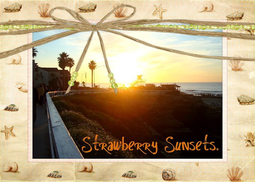 Strawberry Sunsets