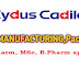 Walk in Interview for M.Pharm, MSc, B.Pharm in QC, QA, Manufacturing, Packing at Zydus Cadila