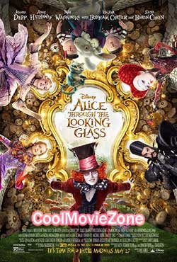 Alice Through the Looking Glass (2016)