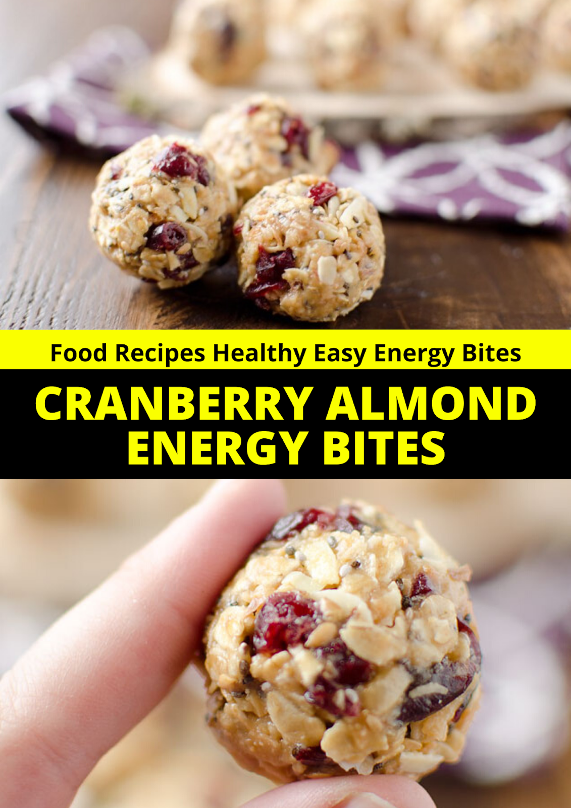 CRANBERRY ALMOND ENERGY BITES