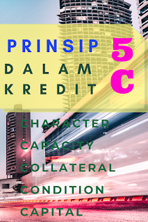Prinsip 5C dalam kredit