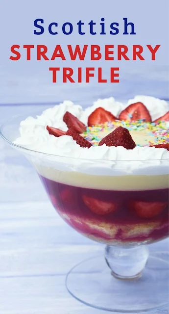 Traditional Scottish Strawberry Trifle. The perfect family dessert for Sunday dinner, birthday parties and other special occasions. #strawberrytrifle #easystrawberrytrifle #scottishtrifle #vegantrifle #vegetariantrifle #scottishrecipes #strawberries #strawberryrecipes #strawberrydessert