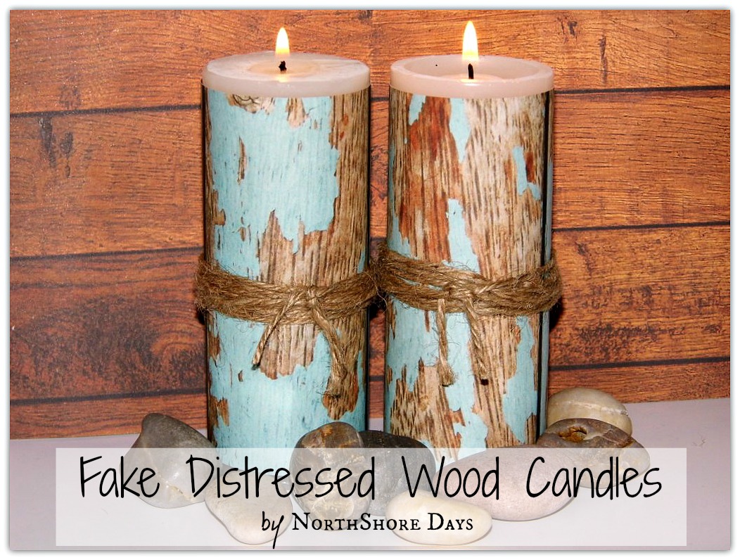 NorthShore Days..... Fake Distressed Wood Candles