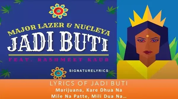 Major Lazer and Nucleya Song - Jadi Buti Lyrics