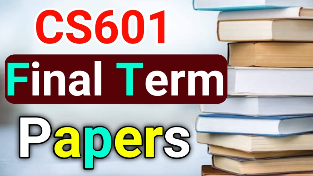 Cs601 past papers final term solved by moaaz image