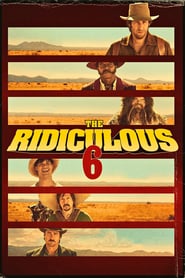 The Ridiculous 6 Online Filmovi sa prevodom