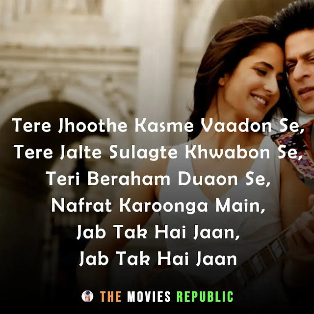 jab tak hai jaan movie dialogues, jab tak hai jaan movie quotes, jab tak hai jaan movie shayari, jab tak hai jaan movie status, jab tak hai jaan movie captions