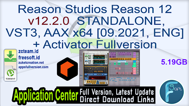 Reason Studios Reason 12 v12.2.0 STANDALONE, VST3, AAX x64 [09.2021, ENG] + Activator Fullversion