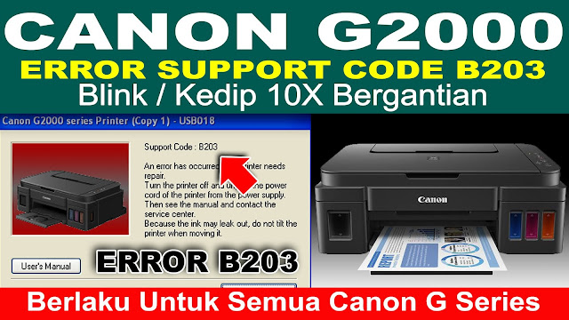 error support code b203, canon printer error support code b203, canon g2000 error support code b203, canon g2000 kedip 10x, cara perbaiki printer canon g2000 error b203, printer canon g1000 error b203, printer canon g1010 error b203, printer canon g2010 error b203, printer canon g2000 error b203 dan kedip 10x, how do i fix my canon b203 error, canon b203 reset, canon error code b203, canon b203 error code fix, canon g1000 code b203, canon g2000 code b203, my canon mg5750 goes to support code b203, b203 canon error, canon g3000 error b203, canon g2000 b204 error, canon g2000 b203 error, canon pixma 5750 error code b203, how to fix error code b203