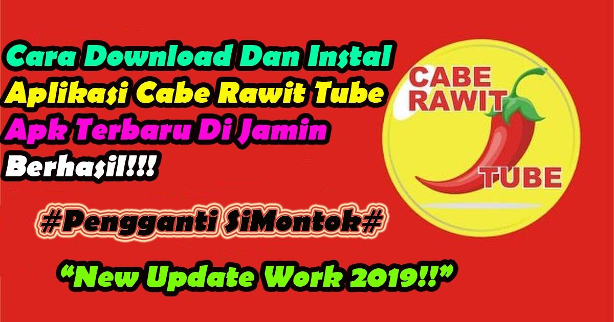 Cara Download Dan Instal Aplikasi Cabe Rawit Tube Apk ...