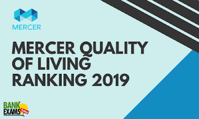 Mercer Quality of Living Ranking 2019: Highlights